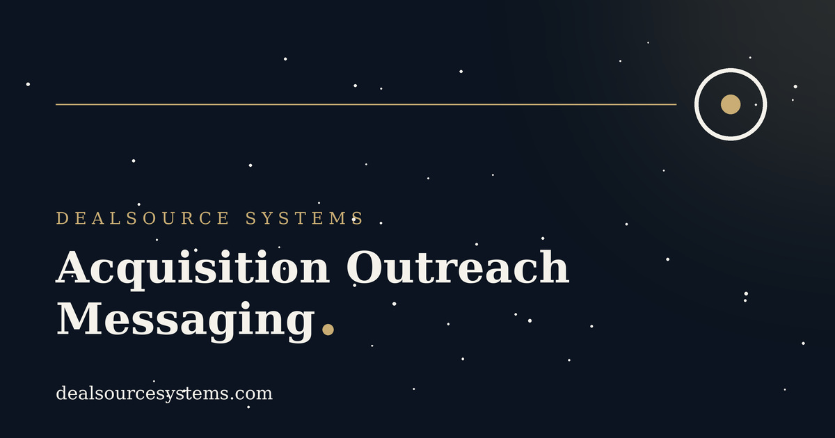Acquisition Outreach Messaging: What Gets Replies