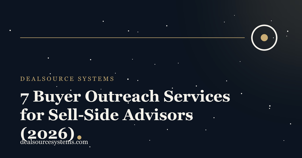 7 Buyer Outreach Services for Sell-Side Advisors (2026)