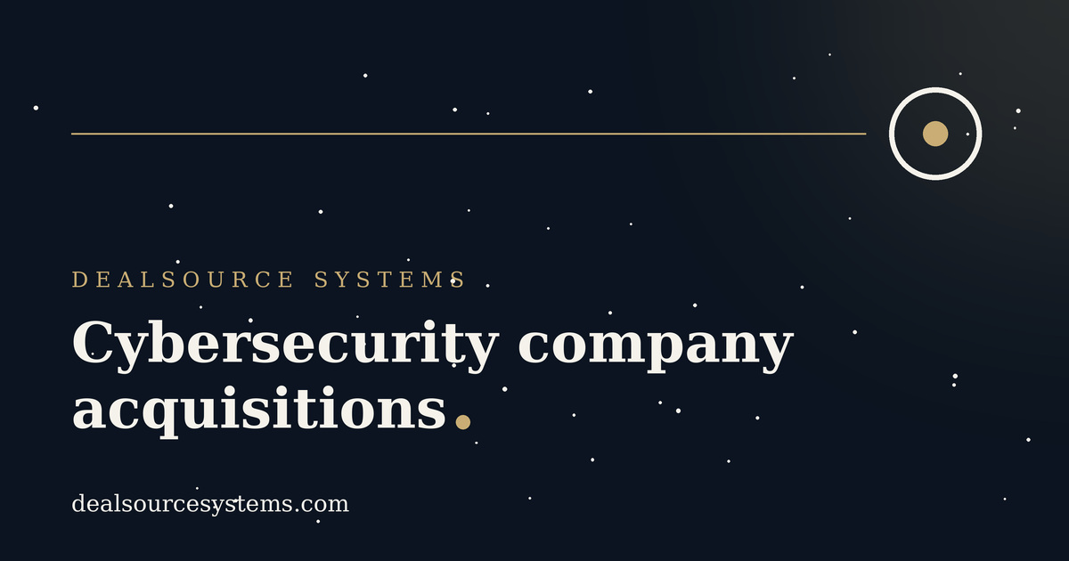 Cybersecurity company acquisitions: a PE guide