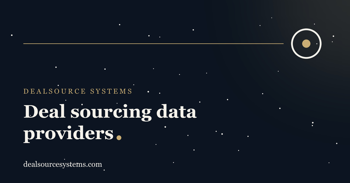 Deal sourcing data providers: what we actually use
