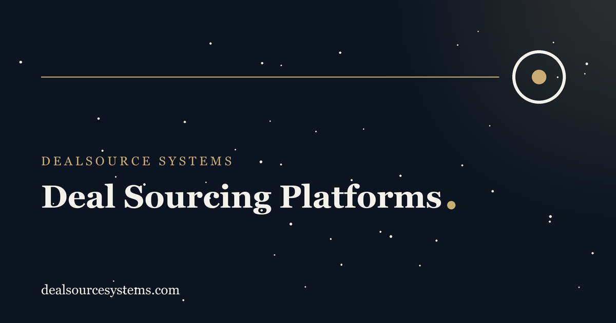 Deal Sourcing Platforms: The Category Just Consolidated