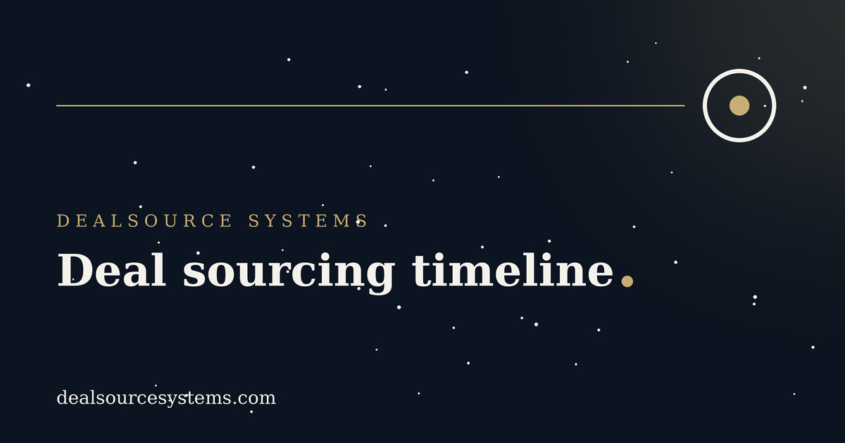 Deal sourcing timeline: what to expect