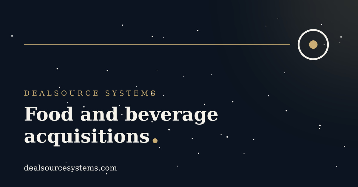 Food and beverage acquisitions: a PE guide