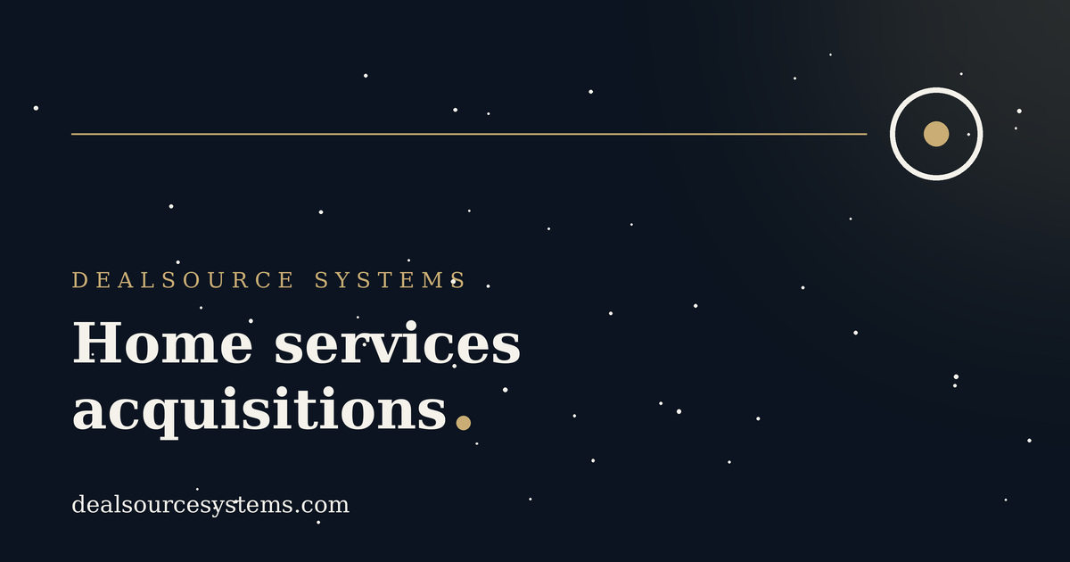 Home services acquisitions: a sourcing playbook