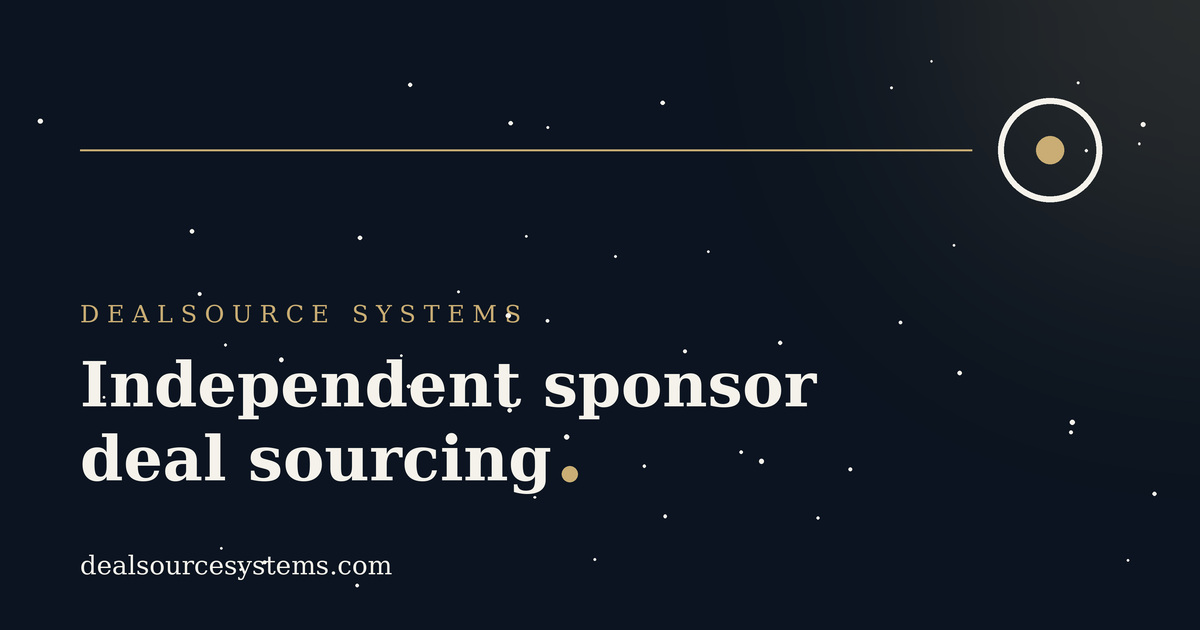 Independent sponsor deal sourcing: a playbook