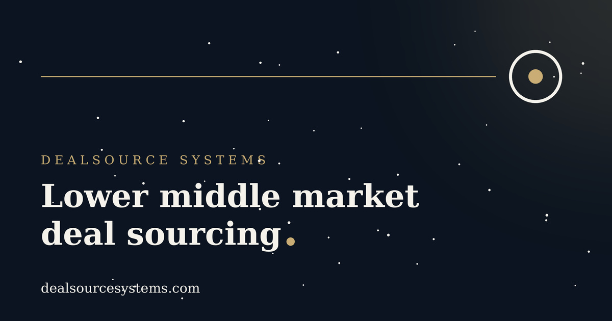 Lower middle market deal sourcing: a playbook