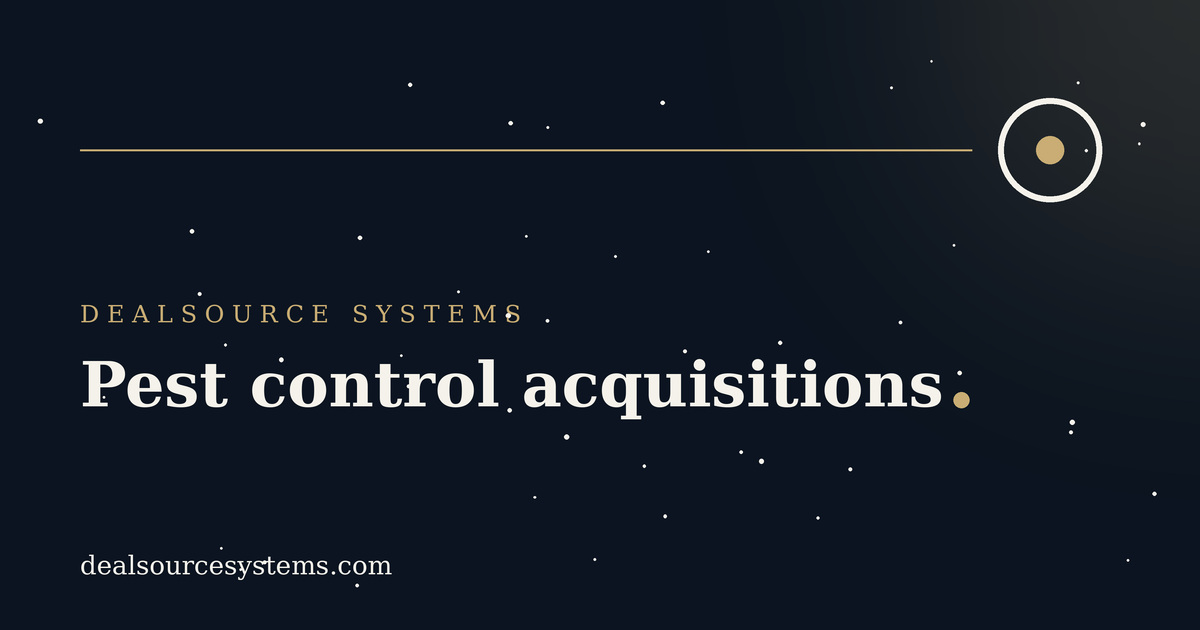 Pest control acquisitions: a sourcing playbook