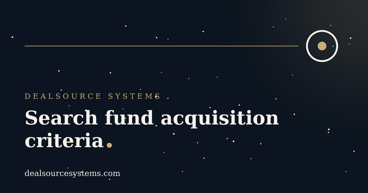 Search fund acquisition criteria: the checklist