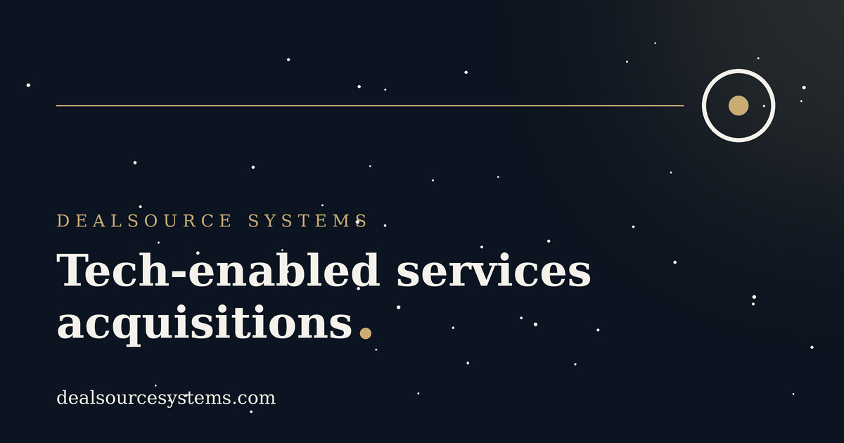 Tech-enabled services acquisitions: a sourcing guide